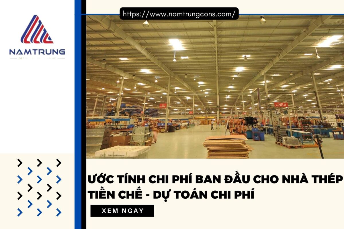 Chi phí ban đầu cho nhà thép tiền chế