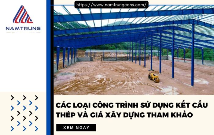 công trình sử dụng kết cấu thép