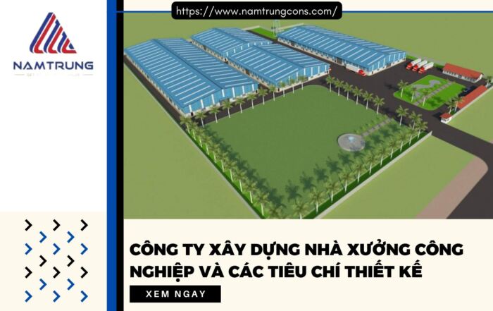 Công trình xây dựng nhà xưởng công nghiệp