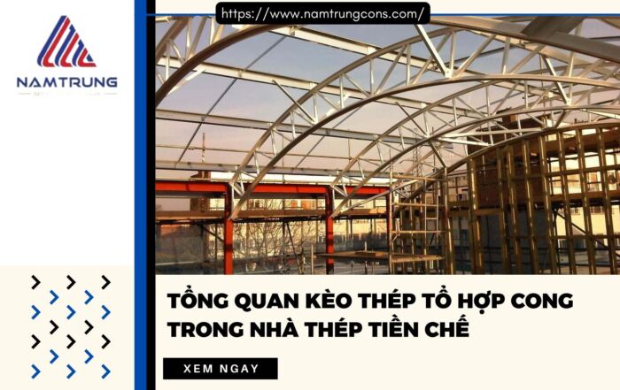 Kèo thép tổ hợp cong