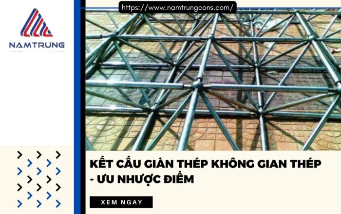 Kết cấu giàn không gian thép