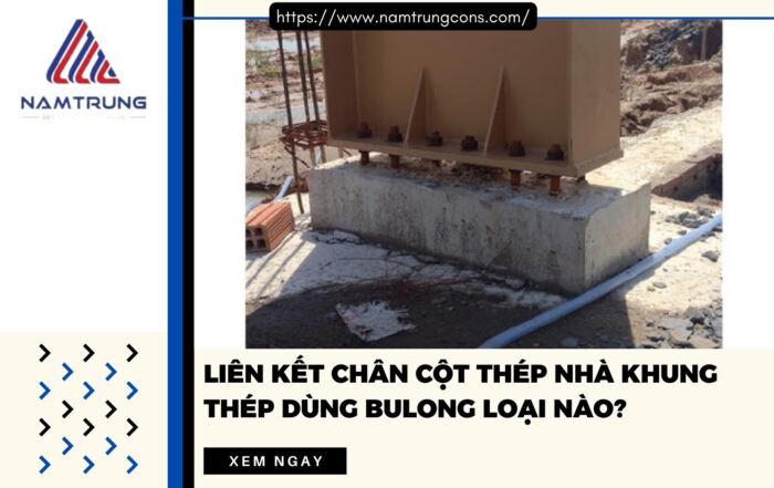 liên kết chân cột thép