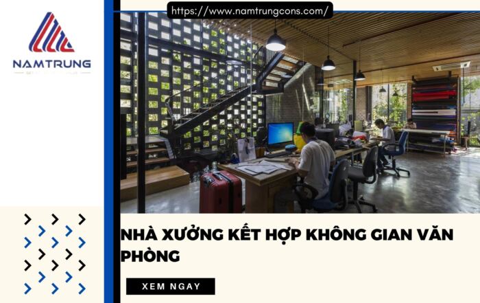 Nhà xưởng kết hợp không gian văn phòng