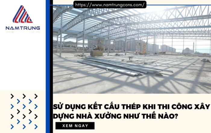 Sử dụng kết cấu thép