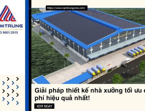 Giải pháp thiết kế nhà xưởng tối ưu chi phí hiệu quả nhất 2025