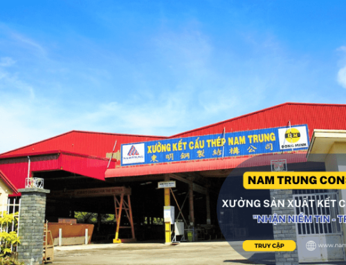 Nhà xưởng sản xuất gia công Kết cấu thép NAMTRUNG